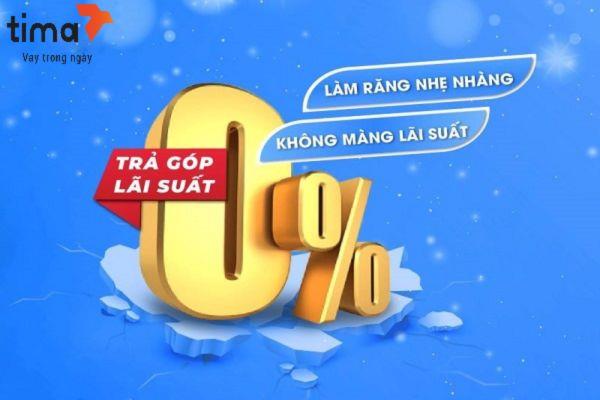 Cần tìm hiểu kỹ trước khi vay trả góp lãi suất 0%
